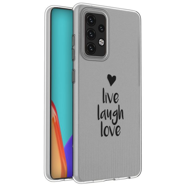 iMoshion Coque Design Samsung Galaxy A52(s) (5G/4G) - Live Laugh Love