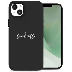 imoshion Coque Design iPhone 14 Plus - Fuck Off